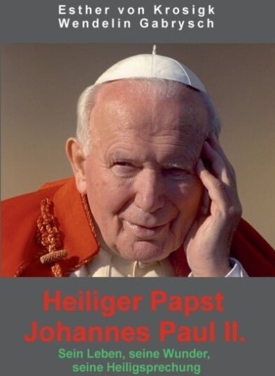 Heiliger Papst Johannes Paul II.
