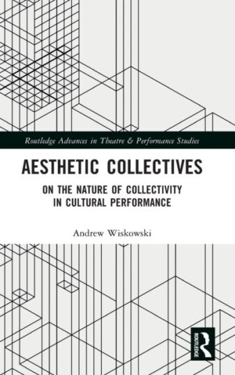 Aesthetic Collectives Av Andrew Wiskowski