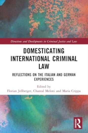 Domesticating International Criminal Law  Reflections on the Italian and German Experiences