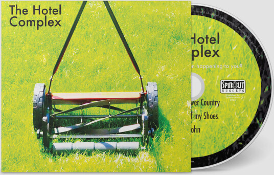 The Hotel Complex Have These Things Been Happening To You? CD