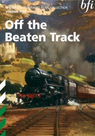 British Transport Films: Collection 5 Off The Beaten Track DVD