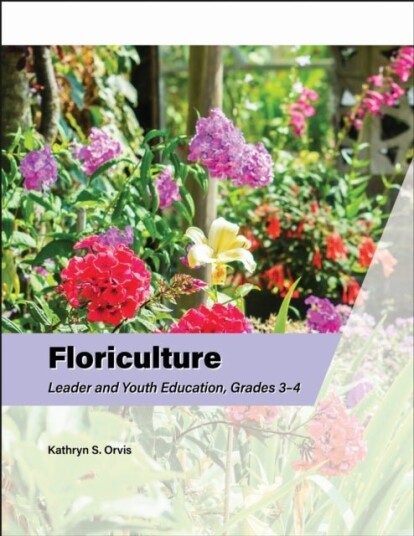 Floriculture Leader and Youth Education Grades 3–4