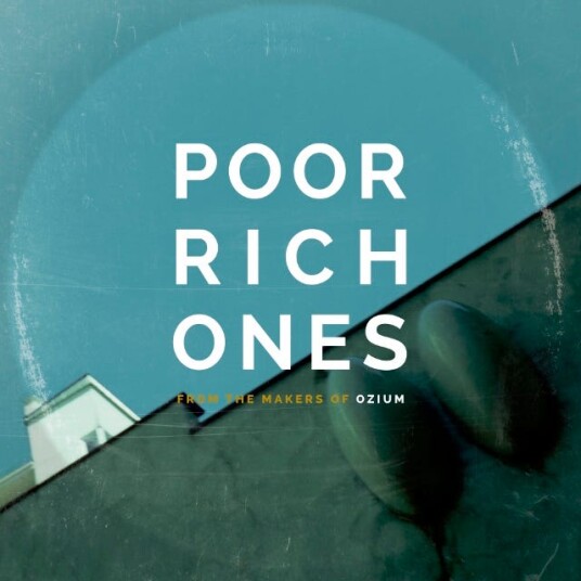 Poor Rich Ones  From The Makers Of Ozium  LP/Vinyl