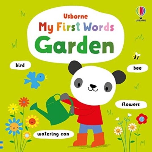 My First Words Garden Av Fiona Watt My First Words Garden Av Fiona Watt