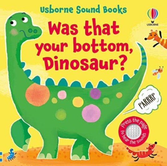 Was That Your Bottom, Dinosaur? Av Sam Taplin