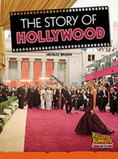 The Story of Hollywood The Story of Hollywood