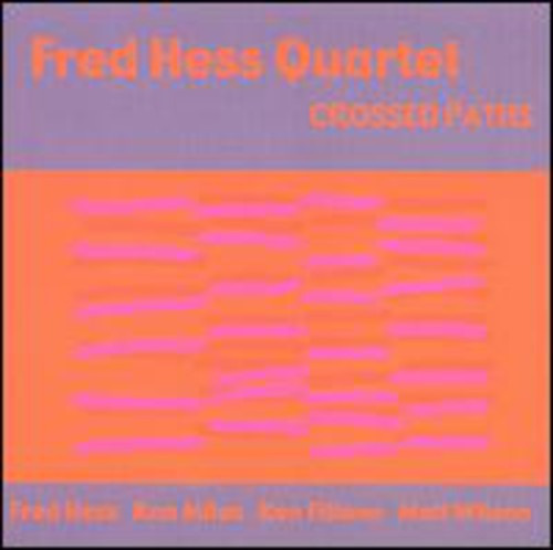Fred Hess Crossed Paths CD
