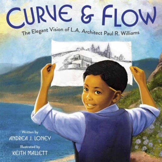 Curve & Flow  The Elegant Vision of L.A. Architect Paul R. Williams