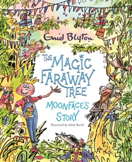 The Magic Faraway Tree: Moonface'S Story Av Enid Blyton