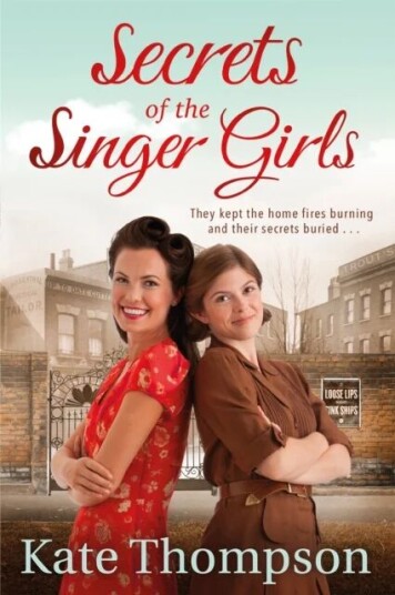 Secrets Of The Singer Girls Av Kate Thompson