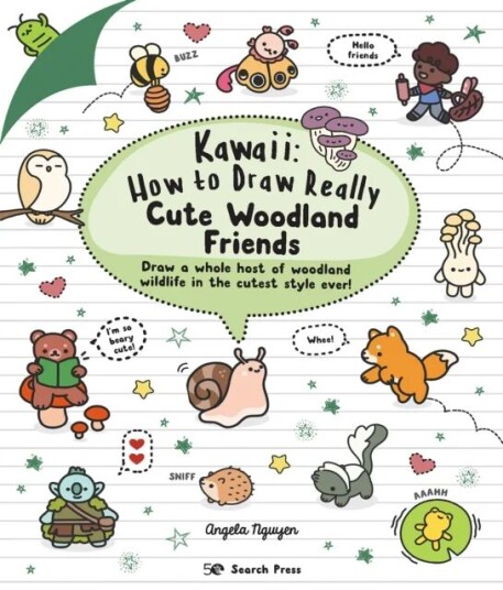 Kawaii: How To Draw Really Cute Woodland Friends Av Angela Nguyen Kawaii: How To Draw Really Cute Woodland Friends Av Angela Nguyen