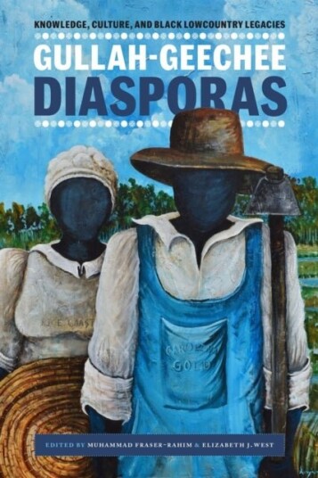Gullah Geechee Diasporas