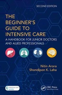The Beginner'S Guide To Intensive Care
