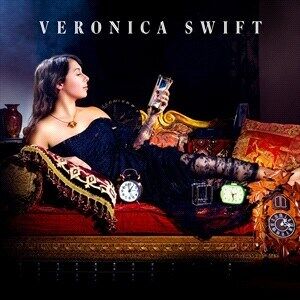 Veronica Swift - Veronica Swift Veronica Swift - Veronica Swift