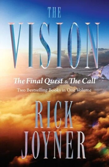 The Vision Av Rick Joyner