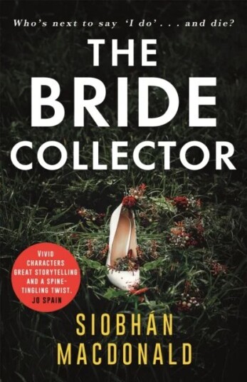 The Bride Collector Av Siobhan Macdonald