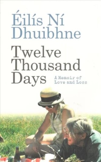 Twelve Thousand Days Av Eilis Ni Dhuibhne