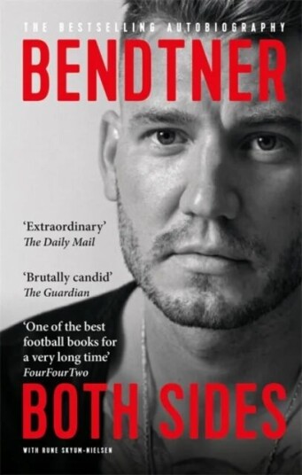 Bendtner: Both Sides Av Nicklas Bendtner, Rune Skyum-Nielsen