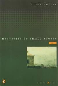 Notley Alice Mysteries of Small Houses