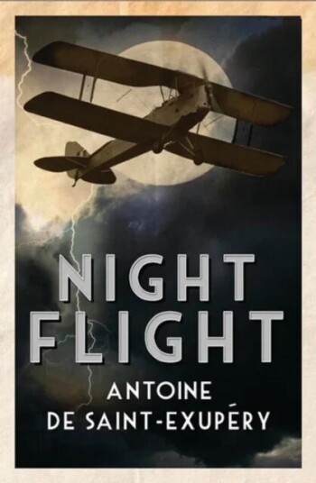 Night Flight Av Antoine De Saint-Exupery