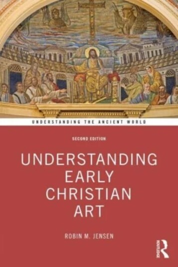 Understanding Early Christian Art Av Robin M. (University Of Notre Dame Usa) Jensen