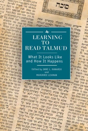 Learning to Read Talmud What It Looks Like and How It Happens Learning to Read Talmud What It Looks Like and How It Happens