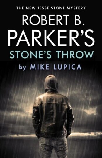 Robert B. Parker'S Stone'S Throw Av Mike Lupica