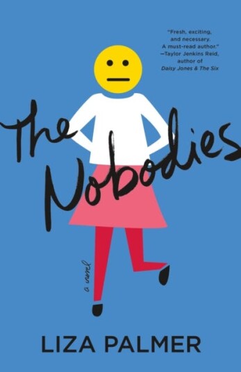 The Nobodies Av Liza Palmer