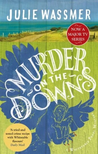 Murder On The Downs Av Julie Wassmer