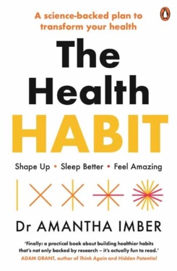 The Health Habit Shape Up Sleep Better Feel Amazing