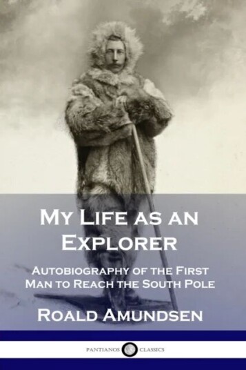 My Life As An Explorer Av Roald Admundsen