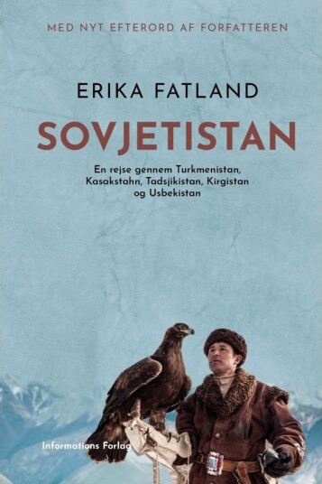 Sovjetistan | Erika Fatland | Språk: Dansk