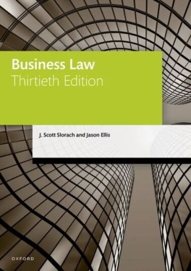 Business Law Av Scott (Professor And Director Of Learning & Teaching Professor And Director Of Learning & Teaching University Of York) Slorach