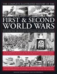 Complete Illustrated History Of The First & Second World Wars Av Sommerville Donald & Westwell Ian