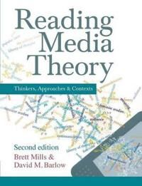 Mills Brett Reading Media Theory