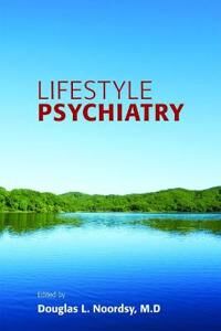 Lifestyle Psychiatry