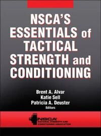 Nsca'S Essentials Of Tactical Strength And Conditioning Av Nsca -National Strength & Conditioning Association