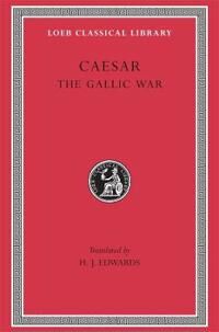 The Gallic War Av Caesar