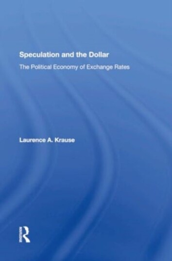 Speculation And The Dollar