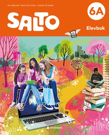Salto 6a, 2. Utg. Av Ane Bjøndal, Marit Aars Eide, Lisbeth Elvebakk