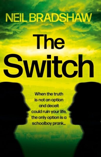 The Switch Av Neil Bradshaw