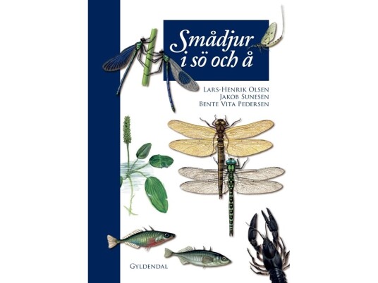 Smådjur I Sö Och Å | Lars-Henrik Olsen Jakob Sunesen Vita Bente Pedersen | Språk: Dansk