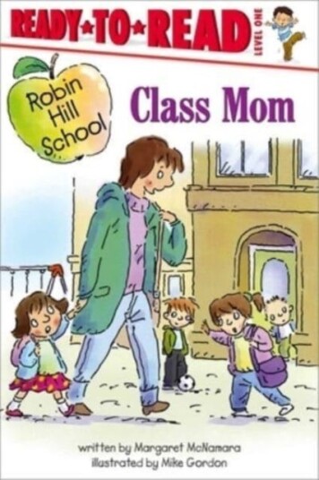 Class Mom  ReadytoRead Level 1