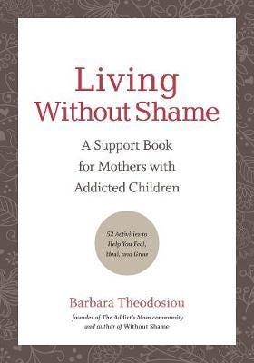 Living Without Shame
