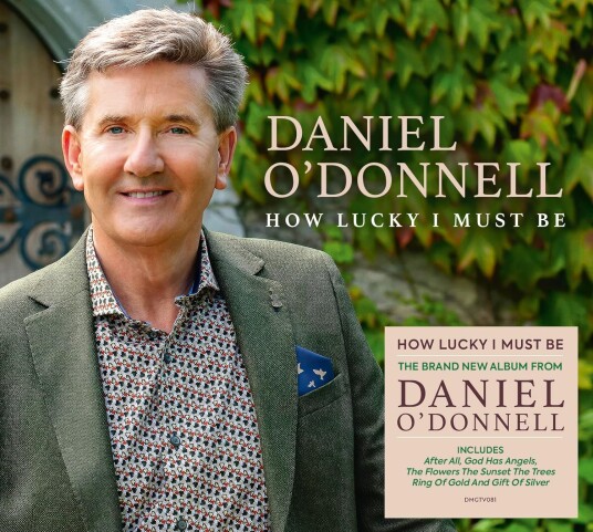 Daniel O'Donnell How Lucky I Must Be CD Daniel O'Donnell How Lucky I Must Be CD