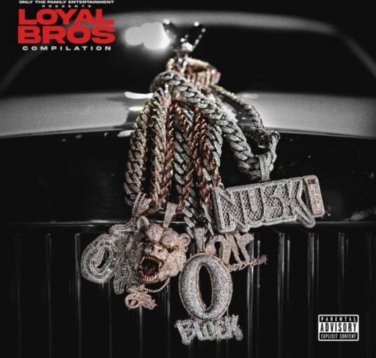 Only The Family Lil Durk Present Loyal Only The Family Lil Durk Present Loyal