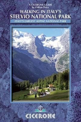 Walking In Italy'S Stelvio National Park Av Gillian Price