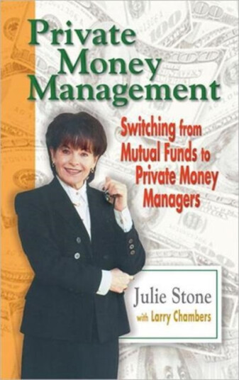 Private Money Management  Switching from Mutual Funds to Private Money Managers