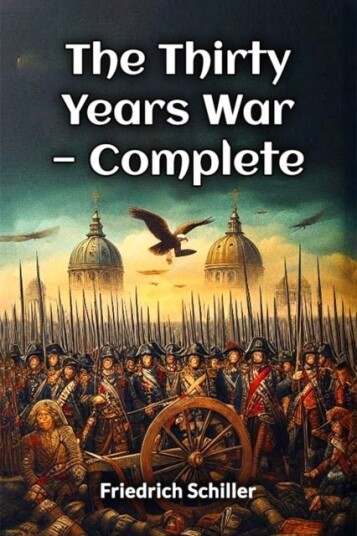 The Thirty Years War — Complete Edition2024 The Thirty Years War — Complete Edition2024