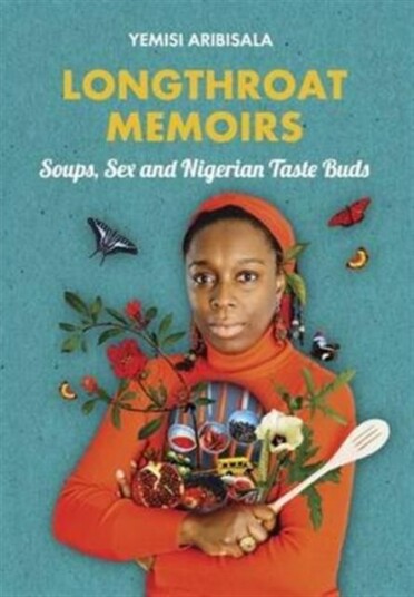 Longthroat Memoirs Av Yemisi Aribisala Longthroat Memoirs Av Yemisi Aribisala